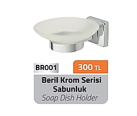 Beril Krom (Cam ) Sabunluk Pirinç